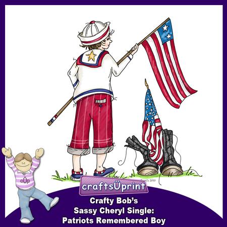 Crafty Bob's Sassy Cheryl Single: Patriots Remembered Boy