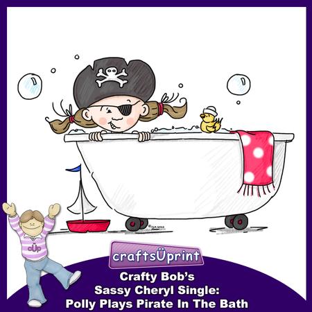 Crafty Bob's Sassy Cheryl Single: Polly Plays Pirate In - 