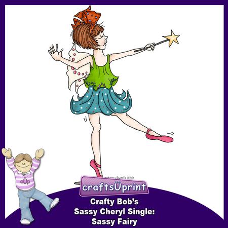 Crafty Bob's Sassy Cheryl Single: Sassy Fairy