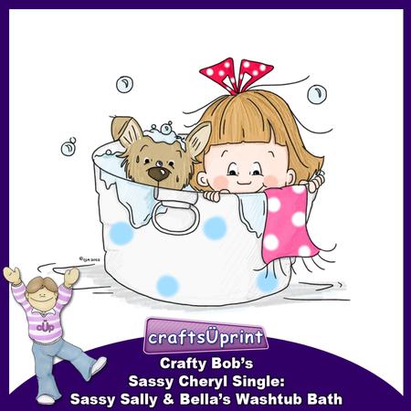 Crafty Bob's Sassy Cheryl Single: Sassy Sally & Bella's - 