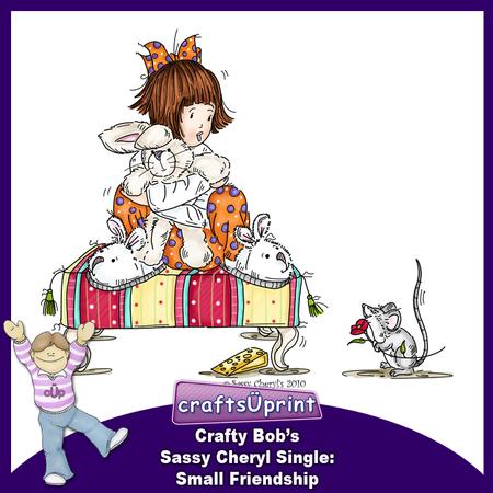 Crafty Bob's Sassy Cheryl Single: Small Friendship