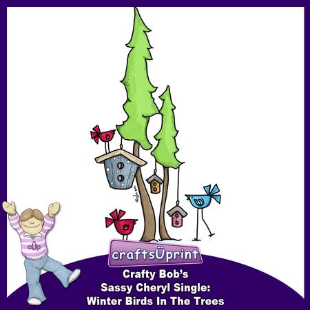 Crafty Bob's Sassy Cheryl Single: Winter Birds in the Trees