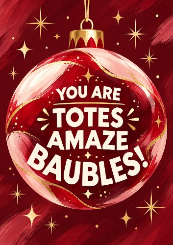 Amaze Baubles Christmas Card