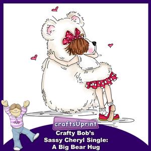 Crafty Bob's Sassy Cheryl Single: a Big Bear Hug
