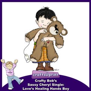 Crafty Bob's Sassy Cheryl Single: Loves Healing Hands Boy