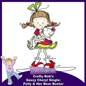 Crafty Bob's Sassy Cheryl Single: Polly & Her Bear Buster
