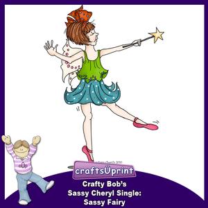 Crafty Bob's Sassy Cheryl Single: Sassy Fairy