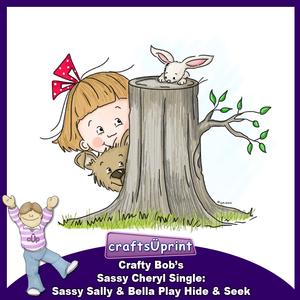 Crafty Bob's Sassy Cheryl Single: Sassy Sally & Bella Play -