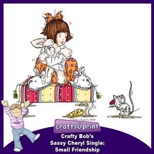 Crafty Bob's Sassy Cheryl Single: Small Friendship