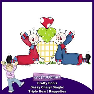 Crafty Bob's Sassy Cheryl Single: Triple Heart Raggedies