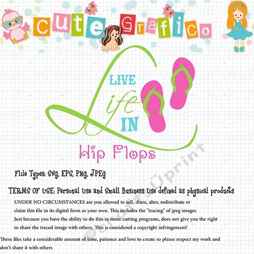  live life in flip flops Themed Cutting File