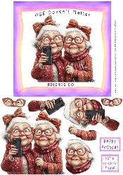 Age Doesnt Matter, Friends Do - Decoupage
