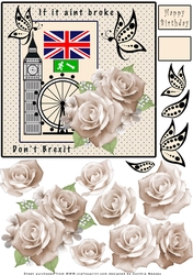 If It Aint Broke Dont Brexit - Decoupage