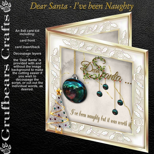 Dear Santa - Ive Been Naughty