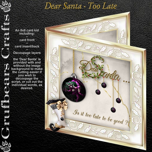 Dear Santa - Too Late