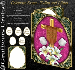 Celebrate Easter - Tulips and Lillies