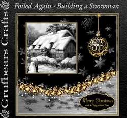 Foiled Again - Building a Snowman