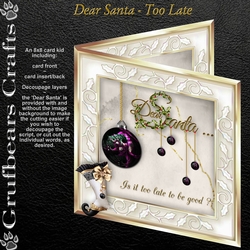 Dear Santa - Too Late