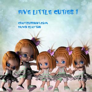Five Little Cuties 1