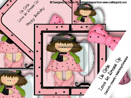 Us Girls Love to Dress Up - Card Kit + Envelope