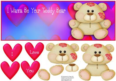 I Wanna Be Your Teddy Bear - Dl + Decoupage