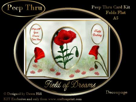 Peep Thru - Field of Dreams