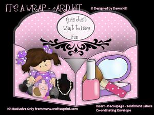 It's a Wrap Card Kit - Girls Just Want to Have Fun