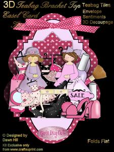 Girls Day Out - 3D Teabag Bracket Easel Card Kit