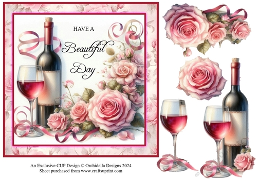 Beautiful Day Wine and Roses