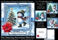 The dancing snowman
