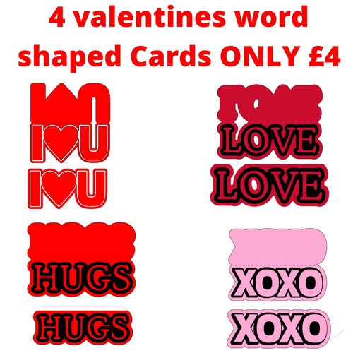 4 Valentines Word shaped Card MULTI**