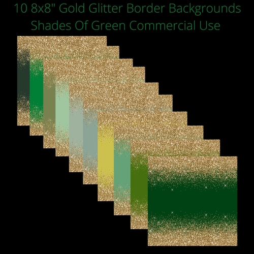 8x8 Gold Glitter Borders Backgrounds Green shades 