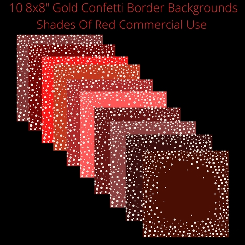 8x8 Gold Confetti Borders Backgrounds Red shades 