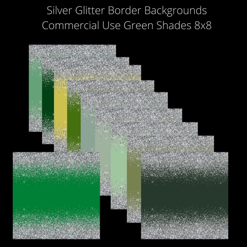 8x8 Silver glitter border  Backgrounds green shades 8x8