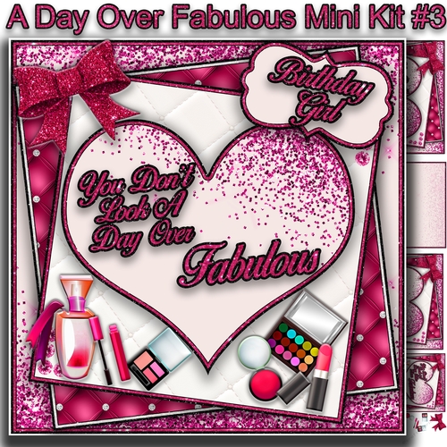 A Day Over Fabulous Mini Kit #3