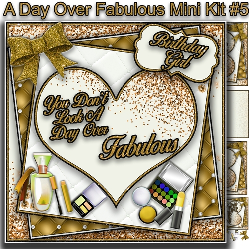 A Day Over Fabulous Mini Kit #5