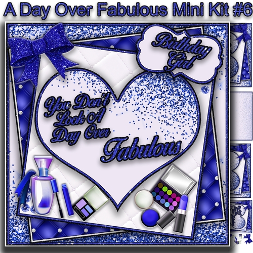 A Day Over Fabulous Mini Kit #6