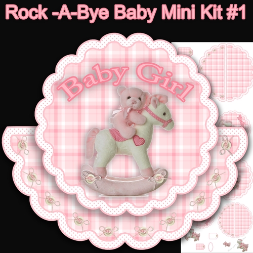 Rock-A-Bye Baby Mini Kit #1