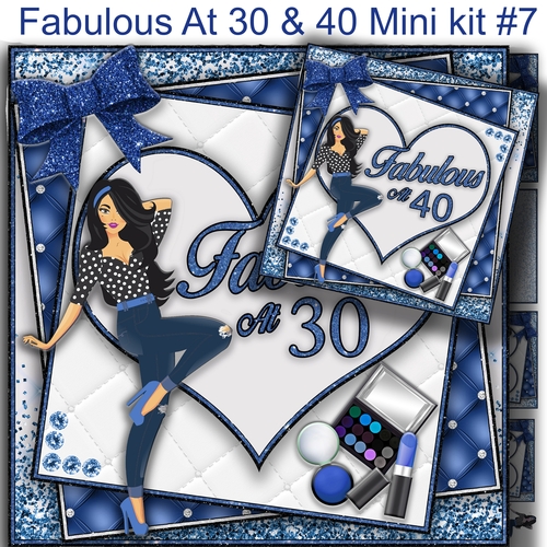 Fabulous at 30/40 Mini Kit#7  includes 2 card fronts for 30 and 40**