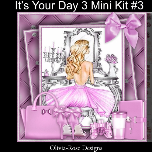 Its Your Day 3 Mini Kit #3   