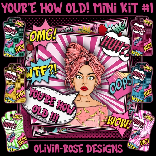 Youre How Old! Mini Kit #1