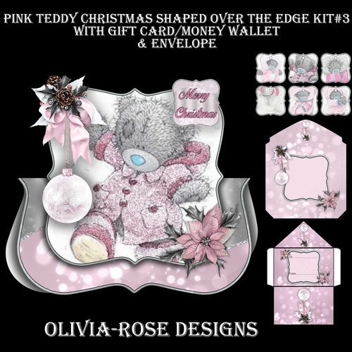 Pink Teddy Christmas Shaped Over The Edge Kit #3   