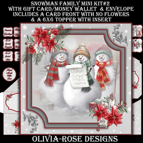 Snowman Family Mini Kit #2    AN  NO FLOWERS  & A 6X6 TOPPER  INSERT**