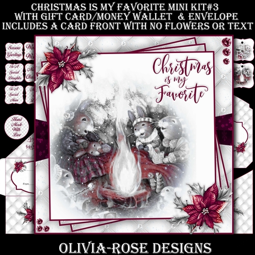 Christmas Is My Favorite Mini Kit #3    AN  NO FLOWERS OR TEXT  & A 6X6 TOPPER  INSERT**