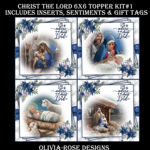 Christ The Lord 6X6 Topper Kit #1 