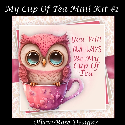My Cup Of Tea Mini Kit #1  