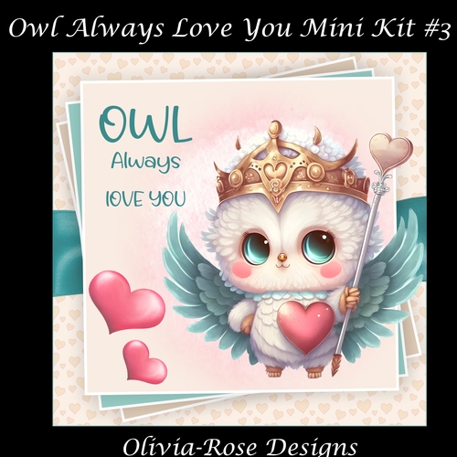 Owl Always Love You Mini Kit #3 