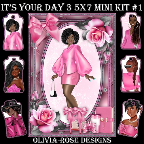 Its Your Day 3 5X7  Mini Kit #1 