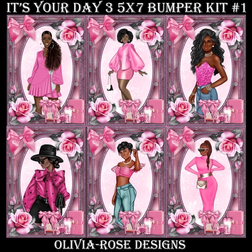 Its Your Day 3 5X7  Bumper Kit #1 