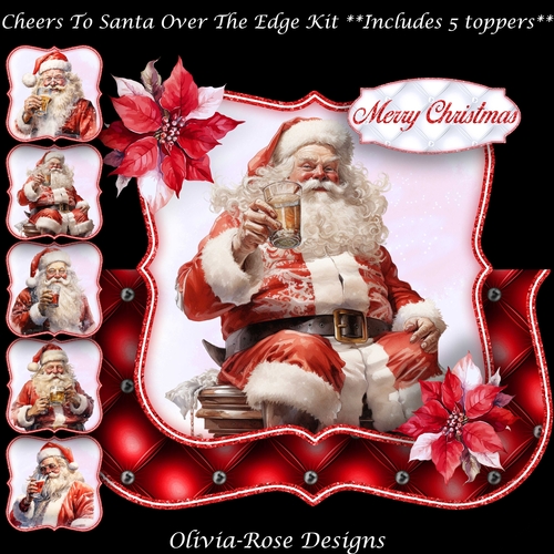 Cheers To Santa  Over The Edge Mini Kit   